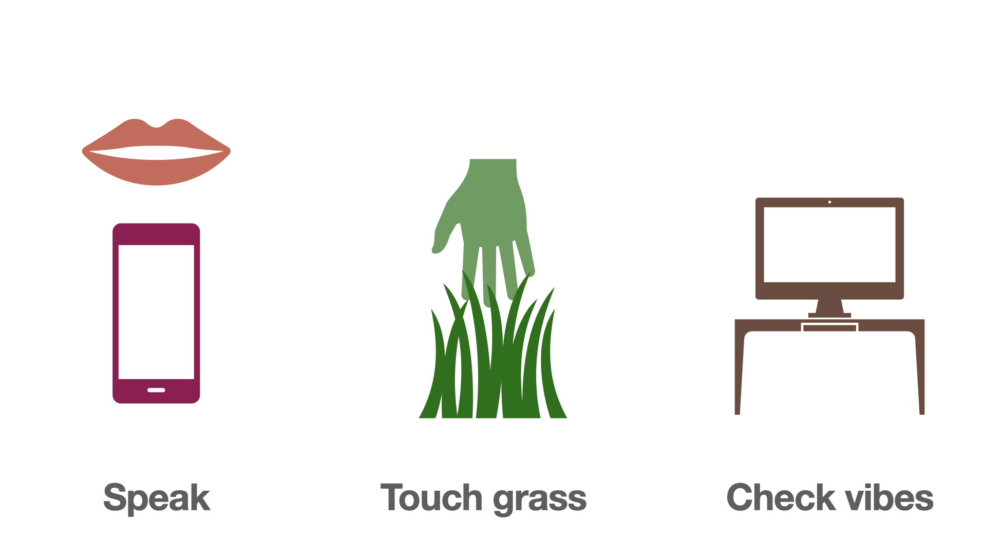 Touch Grass